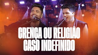 Fred e Fabrício - Crença Ou Religião / Caso Indefinido | Acústico de Primeira 2, Vol.1