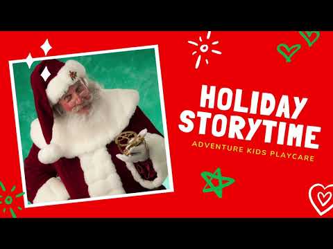 Holiday Storytime - Bear Stays Up For Christmas