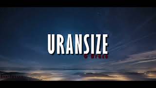 Uransize - G Bruce (Lyrics and English Translation)