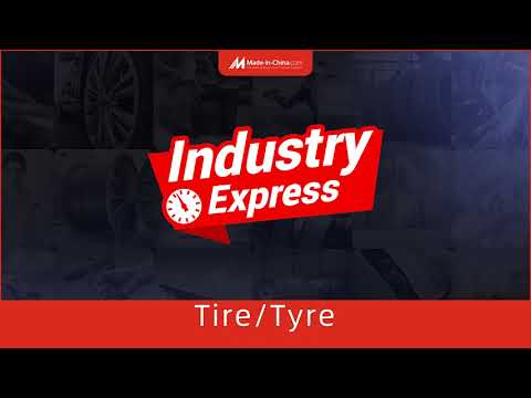 Industry Express丨Tire