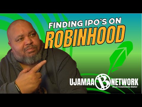 "Unlocking IPOs on Robinhood: | Ujamaa Network"