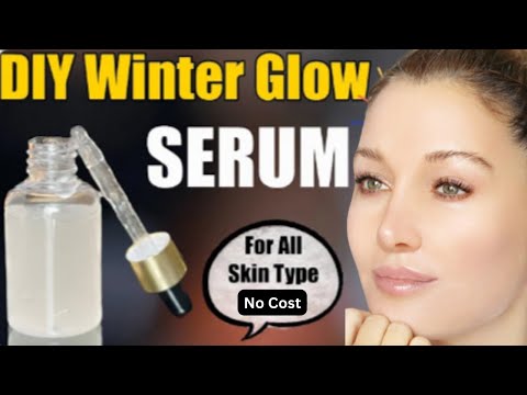 DIY Face Serum: Natural Homemade Serums for Glowing Skin | Healthy Glowing Skin