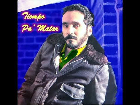 TIEMPO PA MATAR - Willie Colón (Willie Colón)