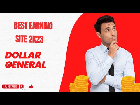 New Earning Website DOLLAR GENERAL 😀 || Live Payment Proof || Join Now ||