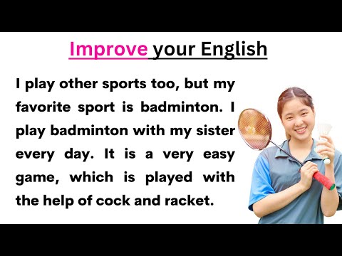 Badminton |  English Reading Practice  | English Speaking Practice for Beginners | Improve English