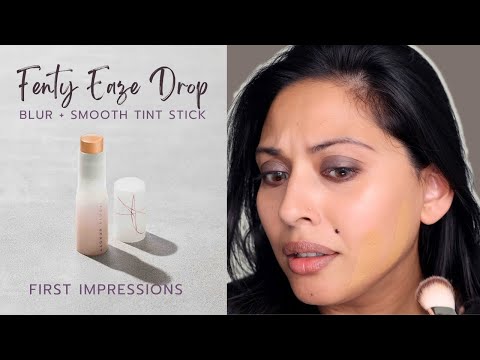 FENTY BEAUTY EAZE DROP BLUR + SMOOTH TINT STICK REVIEW + DEMO Anne Soul