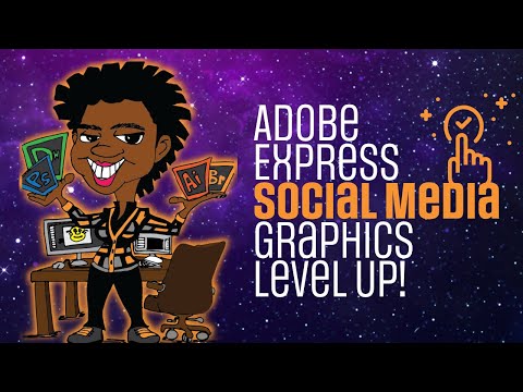 Level Up Your Social Media Game: Pro Tips for Creating Graphics with Adobe Express (Premium)