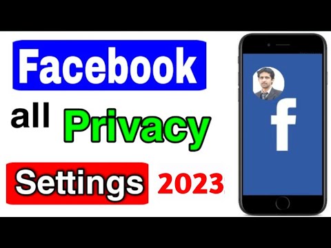 Facebook Privacy Settings 2023 | FB Privacy Settings | Facebook Account Privacy Settings