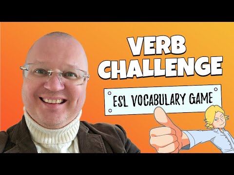 Verb Challenge: A Fun Game To Improve Your ESL Students' Verbs | Teacher Val