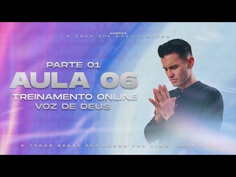 @WagnerRibeiroOficial | Aula 06 - PT01  (Treinamento Voz de Deus 2024)