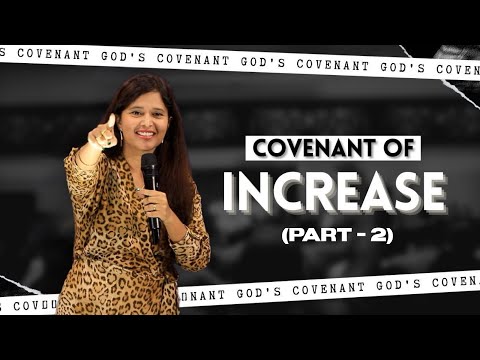 Covenant of Increase (Full Msg) | Part 2 | Pastor Priya Abraham