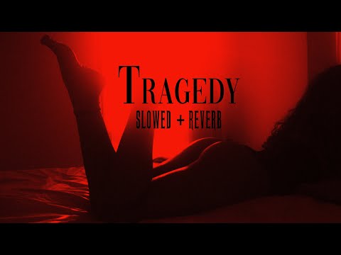 PLAZA - Tragedy (Slowed + Reverb) (Official Audio)