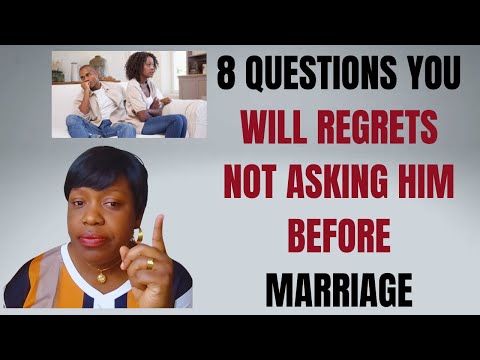 QUESTIONS TO ASK IN EARLY STAGES OF DATING/COURTING/BEFORE MARRIAGE TO AVOID REGRETS & DIVORCE