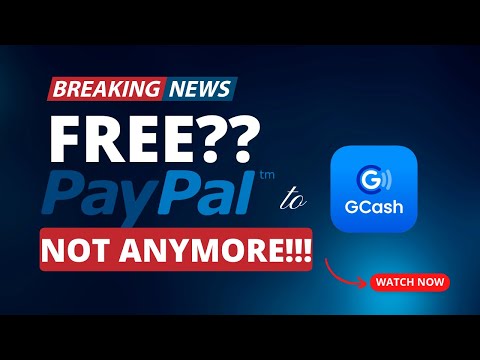 PayPal to GCash No Longer FREE?