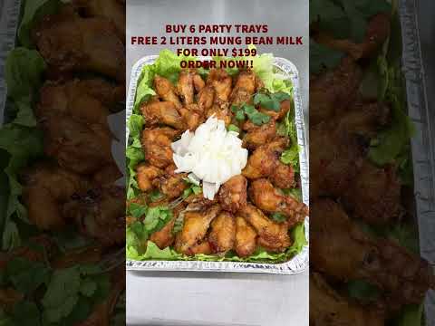 PARTY TRAY PROMOTION - BUY 6 TRAYS RECEIVE FREE 2 LITERS MUNG BEAN MILK - ONLY $199!