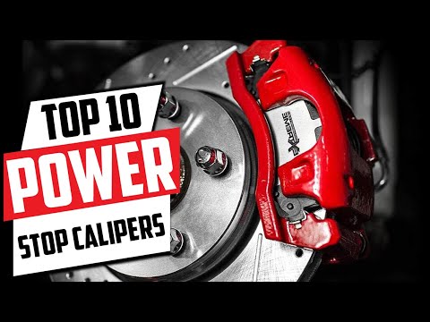 10 Best Power Stop Calipers for Reliable and Durable Braking