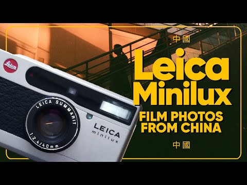 Why Leica Minilux is so good? | Film photos from China.