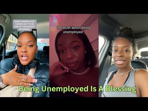 Women Are Loving Being Unemployed... "It's The Best Thing That Happened To Me"