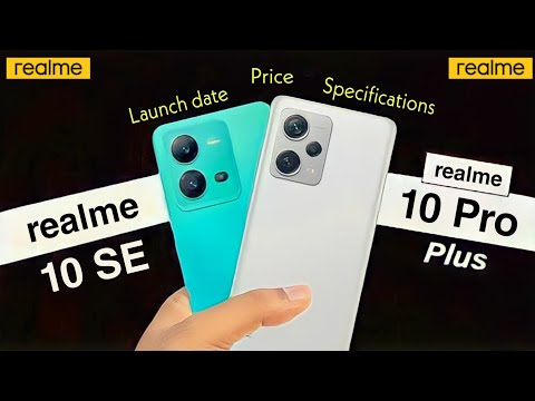 realme 10 se and realme 10 pro plus launch date, specifications, price | realme 10 series