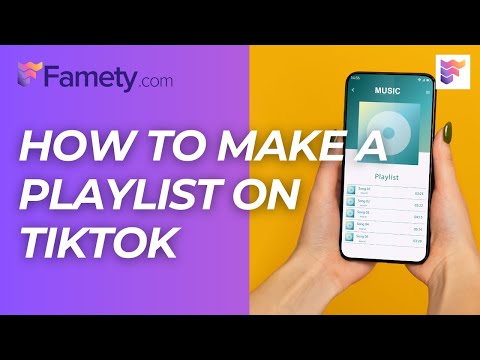 How to Make a Playlist on TikTok | Famety