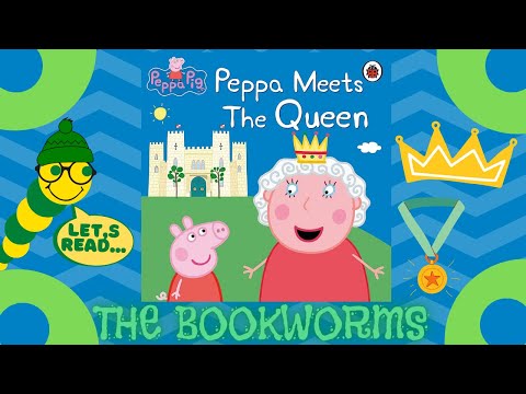 Peppa Pig🐷: Peppa Meets the Queen👑