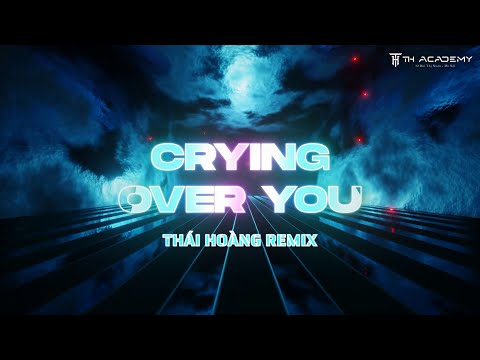 Crying Over You Fix | Binz và JustaTee | THÁI HOÀNG REMIX