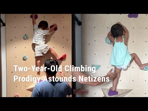 Two-Year-Old Climbing Prodigy Astounds Netizens