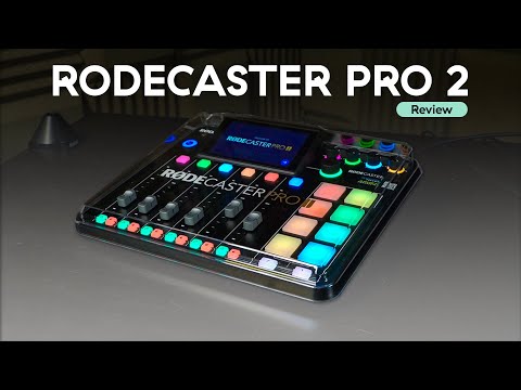 Rodecaster Pro 2 - Review