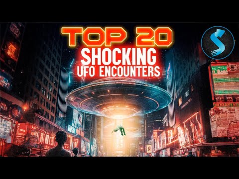 Alien Top 20 Most Shocking UFO Encounters | 2024 Full Documentary