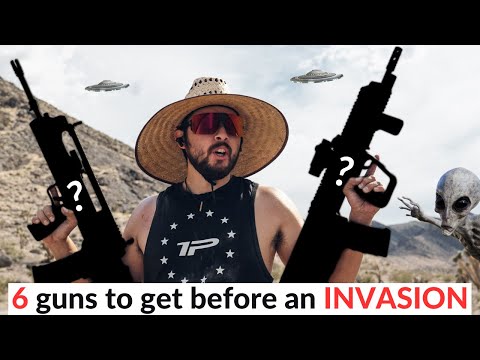 6 guns to buy before an alien invasion.