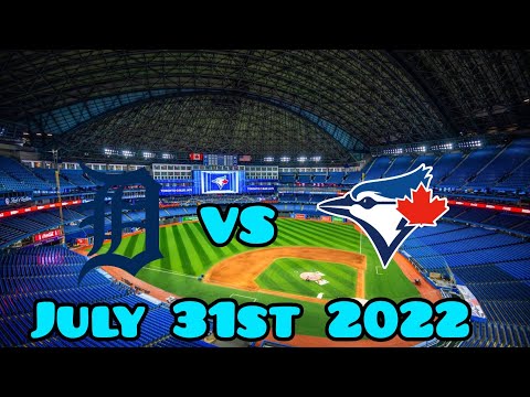 UPCOMING GAME ANNOUNCEMENT Detroit Tigers VS Toronto Blue Jays July 31st 2022 MUST WATCH