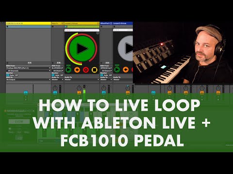 How to live loop in Ableton Live with FCB 1010 pedal and Max for Live tutorial