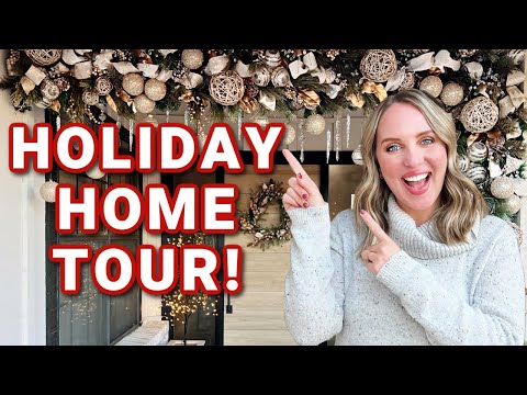 Holiday Home Tour!