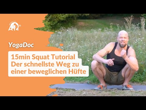 15min Yoga – Warum Hocken so wichtig für die Gesundheit ist: Die besten Tipps