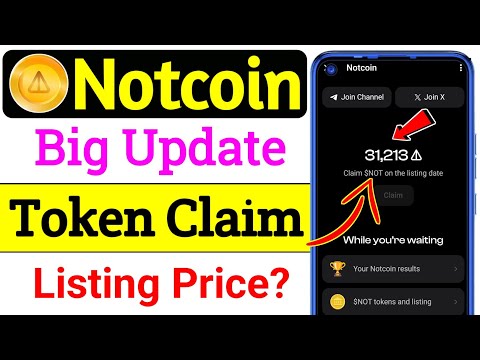 🔥আগুন আপডেট মামা । Notcoin Claim । Notcoin New Update । Notcoin Listing Price । Notcoin convert