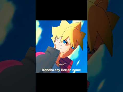 Konoha say Boruto name ❤️‍🔥 #youtubeshorts #animeedit #borutonarutonextgeneration