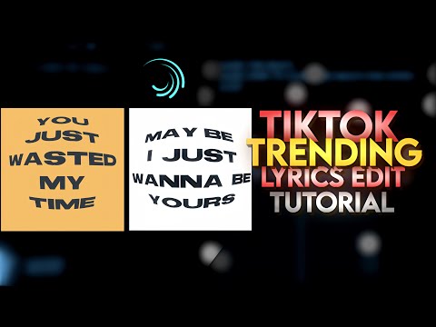 TikTok trending Lyrics Edit Tutorial #alightmotiontutorial “