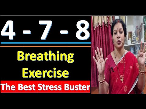 4 -  7 -  8 Breathing Exercise - The Best Stress Buster