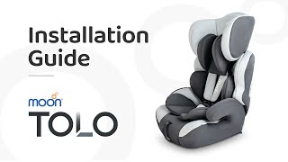 MOON Tolo Car Seat - Installation Guide | The Moon Brand