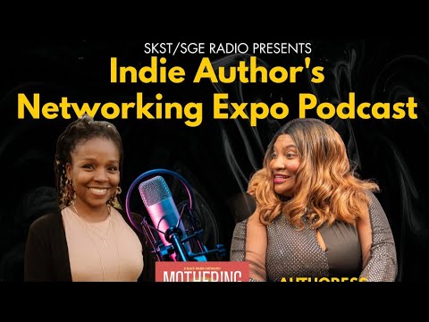 SKST Radio Network Indie Author's Networking Expo with Kami Grayson and Dr. Lyneia Richardson