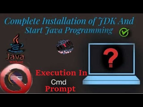 Installation Of JDK and Start Java Programming Without Any Java IDE || High Tech Dev