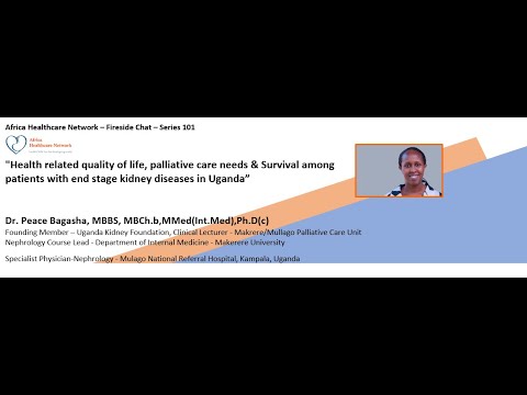 Health-related Quality of Life, Palliative Care Needs and Survival in ESRD - Dr.Peace Bagasha