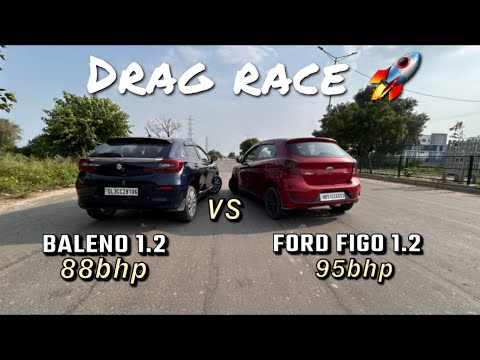 Baleno vs figo drag race 🚀|| 1.2L naturally aspirated hatchbacks competition 🚀