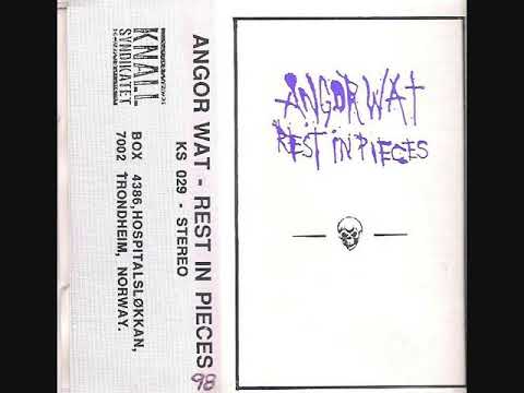 Angor Wat - Rest In Pieces kz [1987]