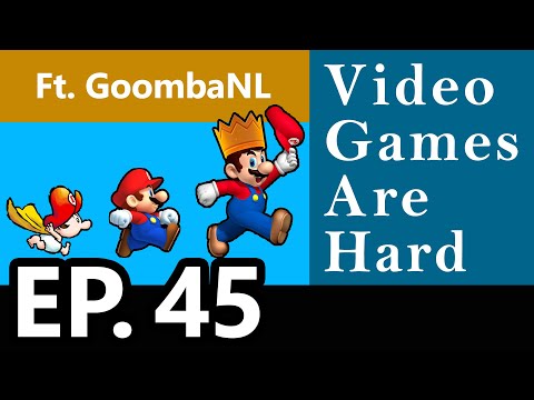 Baby Steps to World Champ ft. GoombaNL - Video Games Are Hard w/ Sid & Trey Ep. 45