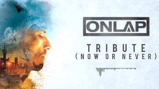 ONLAP - Tribute (Now or Never) (OFFICIAL VIDEO) - [COPYRIGHT FREE Rock Song]