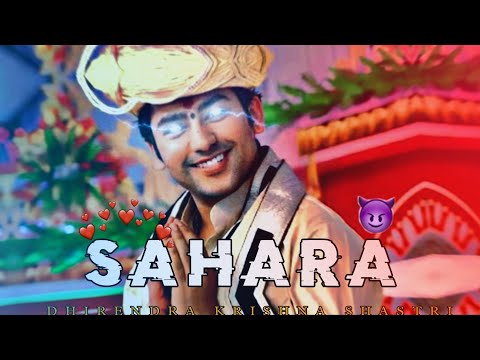 🔥SAHARA x DHIRENDRA KRISHNA SHASTRI ATTITUDE STATUS 😈🔥🚩| #viral #trending