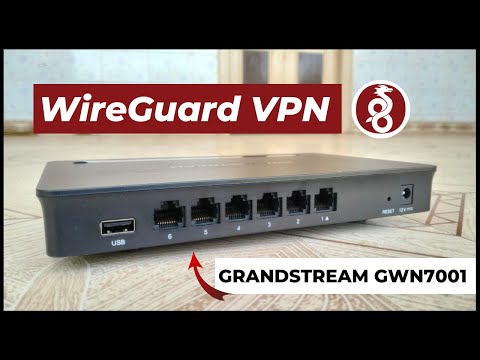 Setup Wireguard VPN Server on Grandstream GWN Router