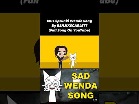 Sad Sprunki Wenda Song! (Incredibox Sprunki Songs)