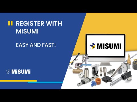 Register with MISUMI SEA easily! - How to register your MISUMI Account